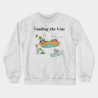 Toading The Line Crewneck Sweatshirt